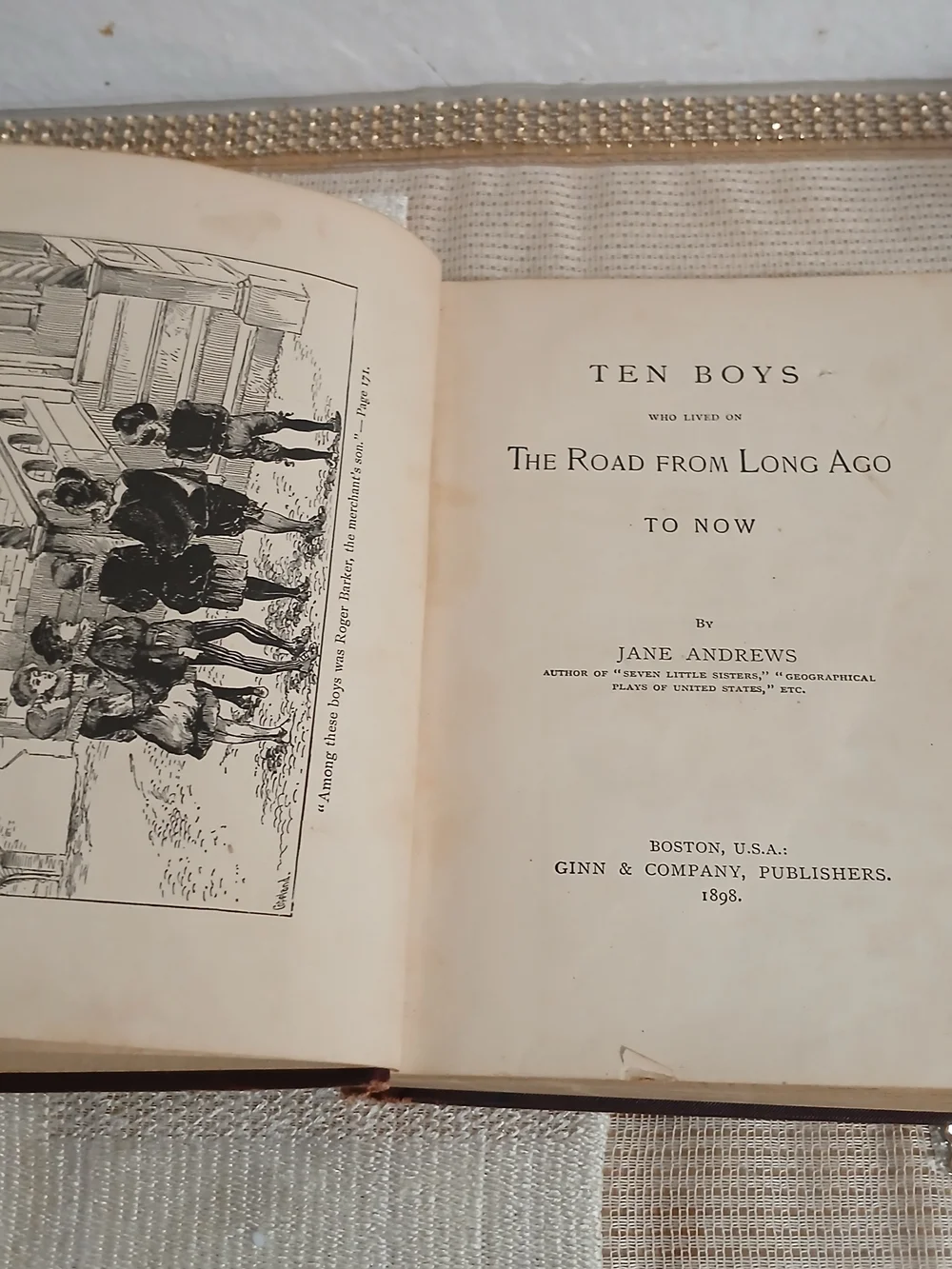 1898 TEN BOYS WHO LIVED ON THE ROAD FROM LONG AGO Jane Andrews Book Antique